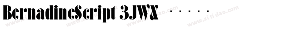BernadineScript-3JWX字体转换