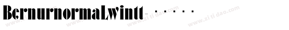 BernurnormaLwintt字体转换