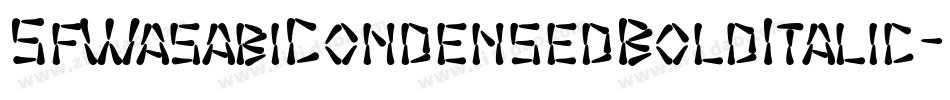 SfWasabiCondensedBoldItalic-PqP2字体转换 SfWasabiCondensedBoldItalic-PqP2字体转换