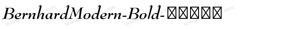 BernhardModern-Bold字体转换