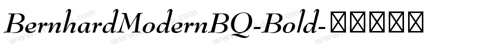 BernhardModernBQ-Bold字体转换