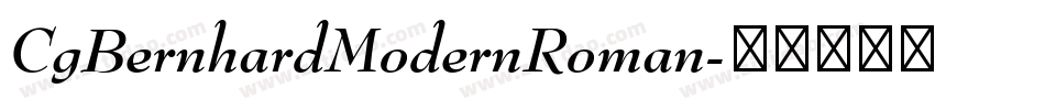 CgBernhardModernRoman字体转换