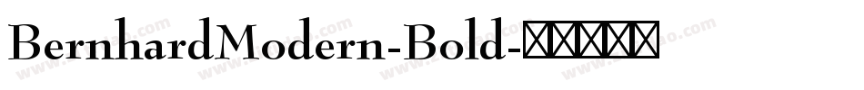 BernhardModern-Bold字体转换