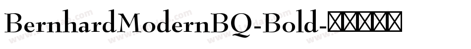 BernhardModernBQ-Bold字体转换