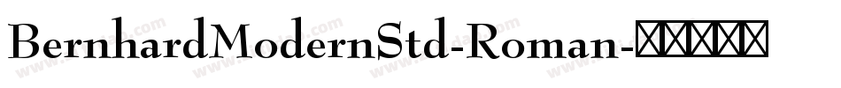 BernhardModernStd-Roman字体转换