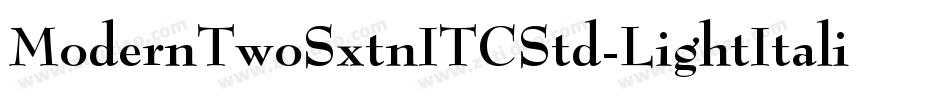 ModernTwoSxtnITCStd-LightItalic字体转换