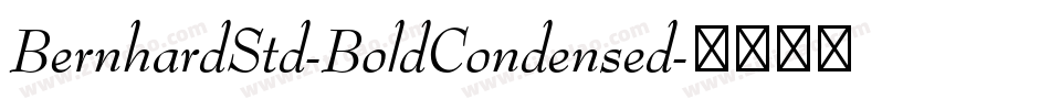 BernhardStd-BoldCondensed字体转换