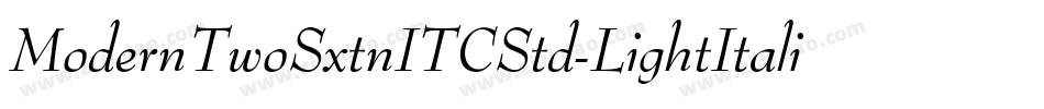 ModernTwoSxtnITCStd-LightItalic字体转换