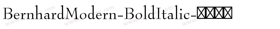 BernhardModern-BoldItalic字体转换
