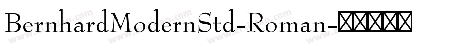 BernhardModernStd-Roman字体转换