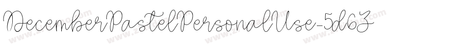 DecemberPastelPersonalUse-5d6Z字体转换