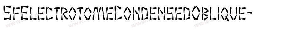 SfElectrotomeCondensedOblique-5aqv字体转换