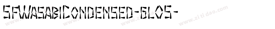 SfWasabiCondensed-gl05字体转换