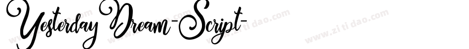 YesterdayDream-Script字体转换