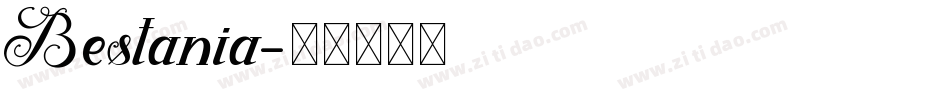 Bestania字体转换