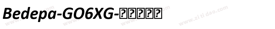 Bedepa-GO6XG字体转换