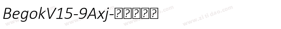 BegokV15-9Axj字体转换