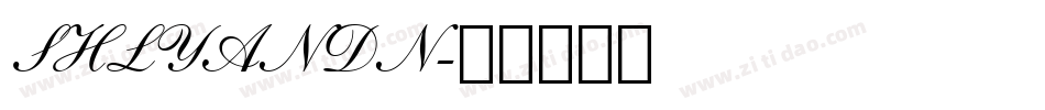 SHLYANDN字体转换
