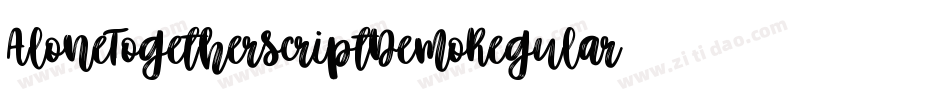 AloneTogetherScriptDemoRegular-8MZ0B字体转换