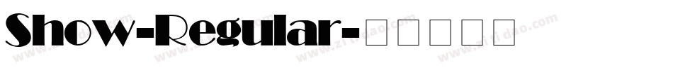 Show-Regular字体转换