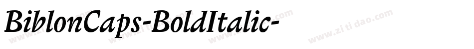 BiblonCaps-BoldItalic字体转换
