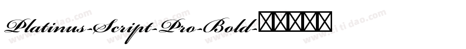 Platinus-Script-Pro-Bold字体转换