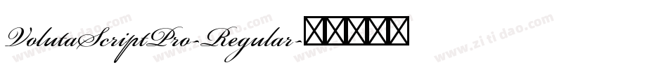 VolutaScriptPro-Regular字体转换