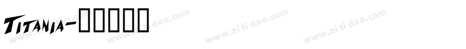 Titania字体转换