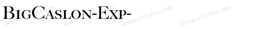 BigCaslon-Exp字体转换
