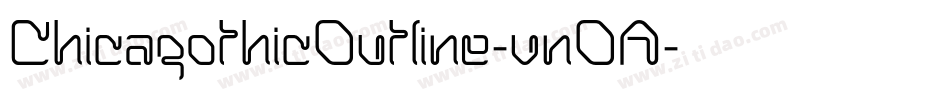ChicagothicOutline-vnOA字体转换
