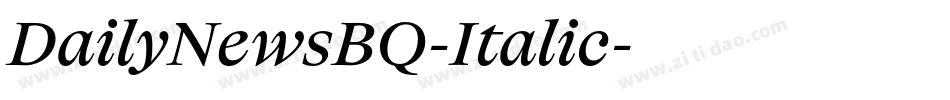 DailyNewsBQ-Italic字体转换