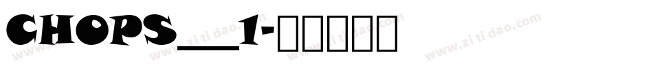 CHOPS___1字体转换