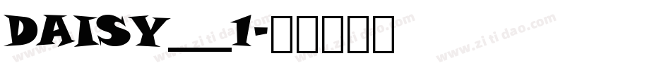 DAISY___1字体转换