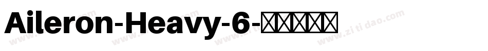 Aileron-Heavy-6字体转换