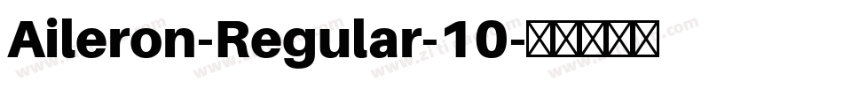 Aileron-Regular-10字体转换