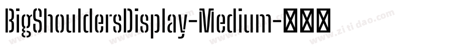 BigShouldersDisplay-Medium字体转换