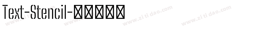 Text-Stencil字体转换