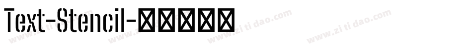 Text-Stencil字体转换