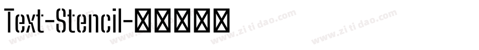 Text-Stencil字体转换