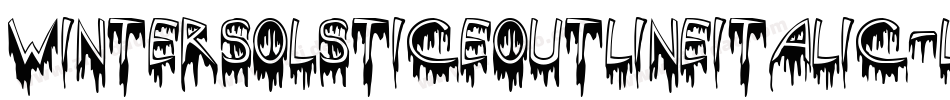 WinterSolsticeOutlineItalic-LMED字体转换