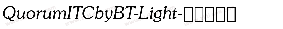 QuorumITCbyBT-Light字体转换