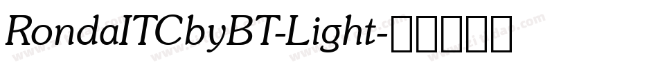 RondaITCbyBT-Light字体转换