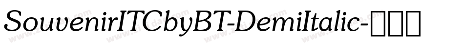 SouvenirITCbyBT-DemiItalic字体转换