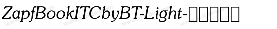ZapfBookITCbyBT-Light字体转换
