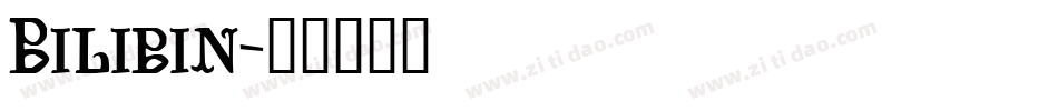 Bilibin字体转换