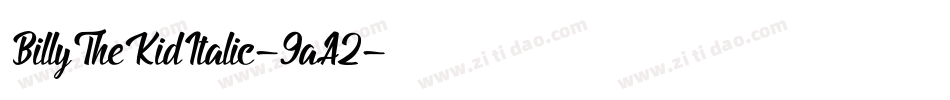 BillyTheKidItalic-9aA2字体转换