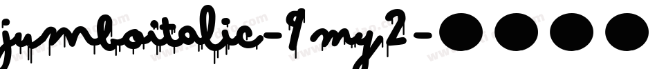 JumboItalic-9MY2字体转换