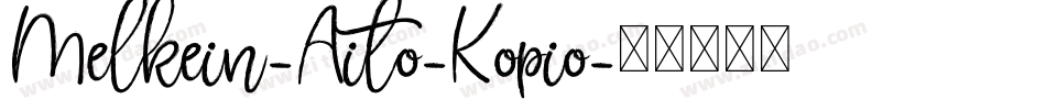Melkein-Aito-Kopio字体转换