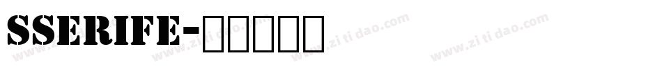 SSERIFE字体转换