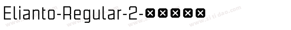 Elianto-Regular-2字体转换